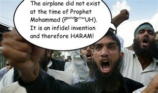 Picture: Sheikh Al-Outragi says, "The airplane did not exist at the time of Prophet Mohammad (P[eanut]B[utter]UH). It is an infidel invention and therefore HARAM!"